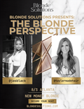 THE BLONDE PERSPECTIVE: NEW MONEY BLONDES
